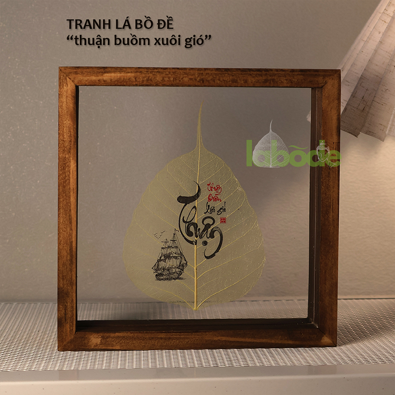 Tranh Lá Bồ Đề Thuần Buồm Xuôi Gió cho một năm thuận lợi